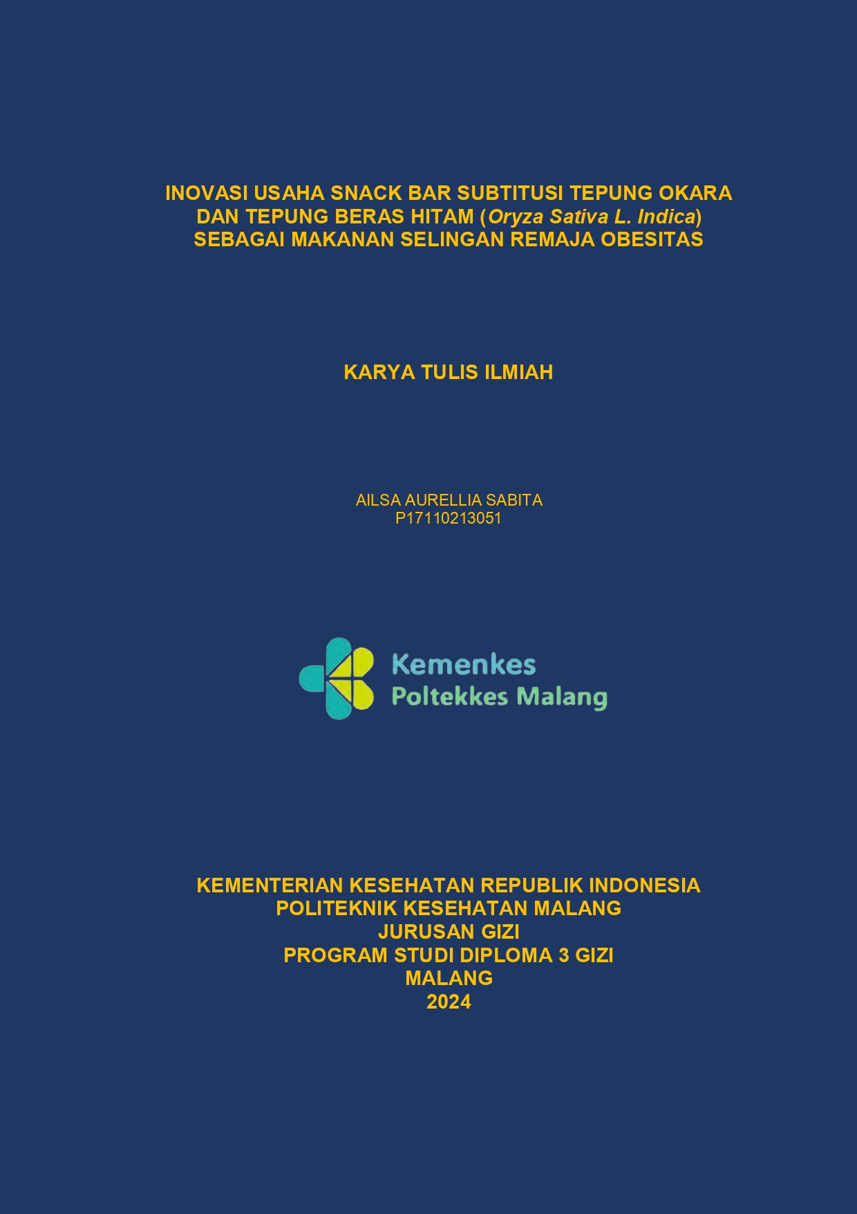 INOVASI USAHA SNACK BAR SUBTITUSI TEPUNG OKARA DAN TEPUNG BERAS HITAM (Oryza Sativa L. Indica) SEBAGAI MAKANAN SELINGAN REMAJA OBESITAS