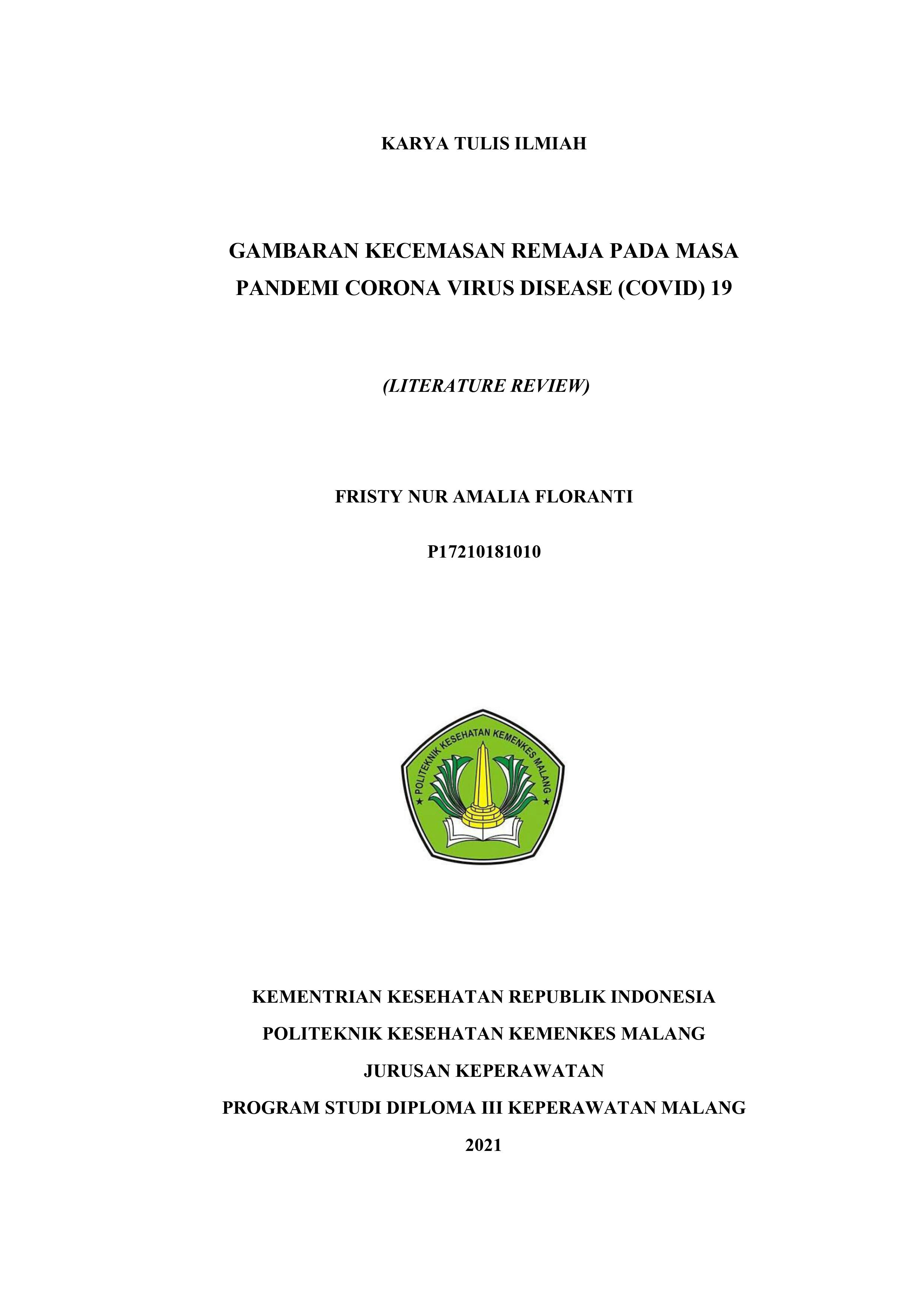 GAMBARAN KECEMASAN REMAJA PADA MASA PANDEMI CORONA VIRUS DISEASE (COVID) 19