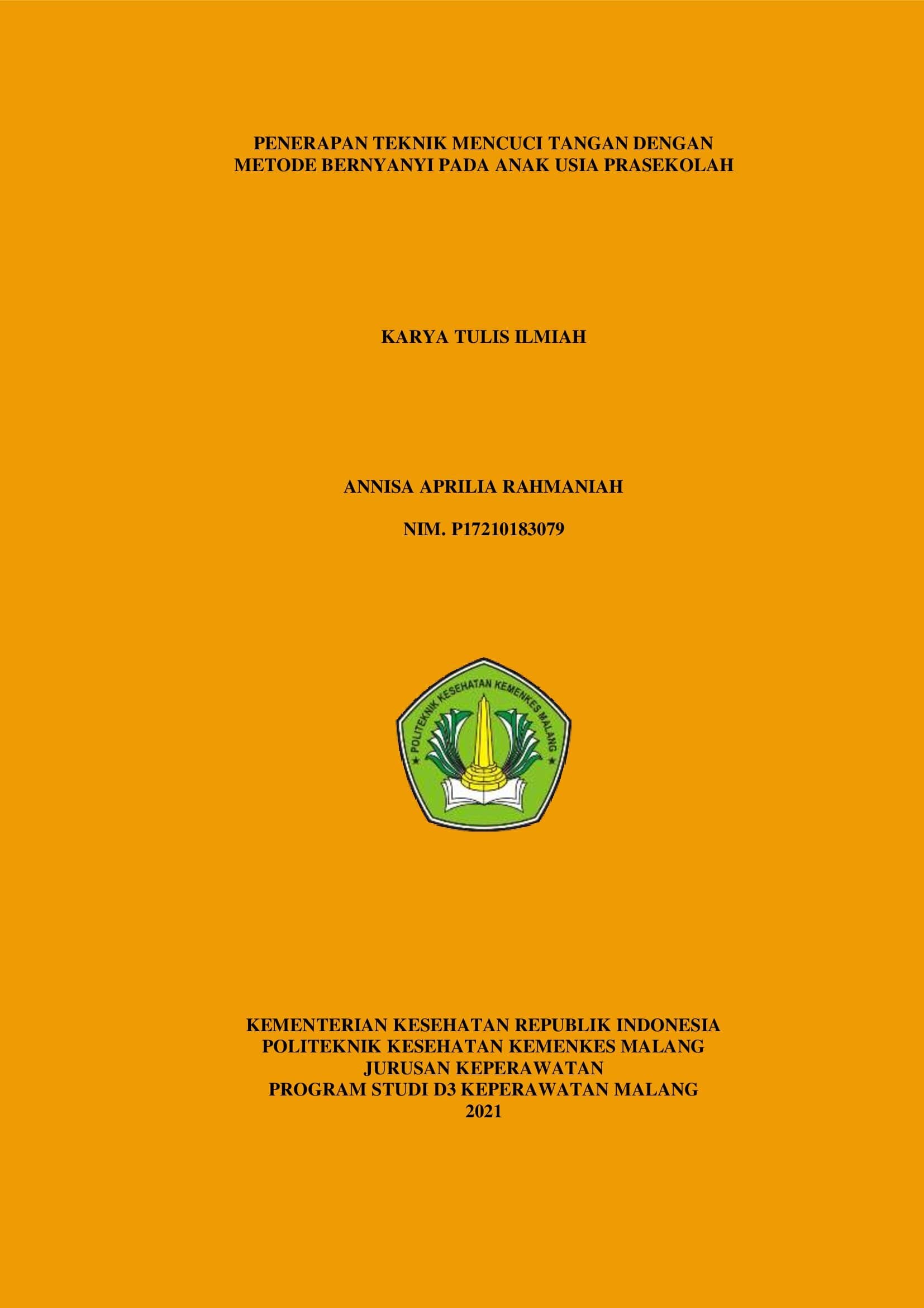 PENERAPAN TEKNIK MENCUCI TANGAN DENGAN METODE BERNYANYI PADA ANAK USIA PRASEKOLAH