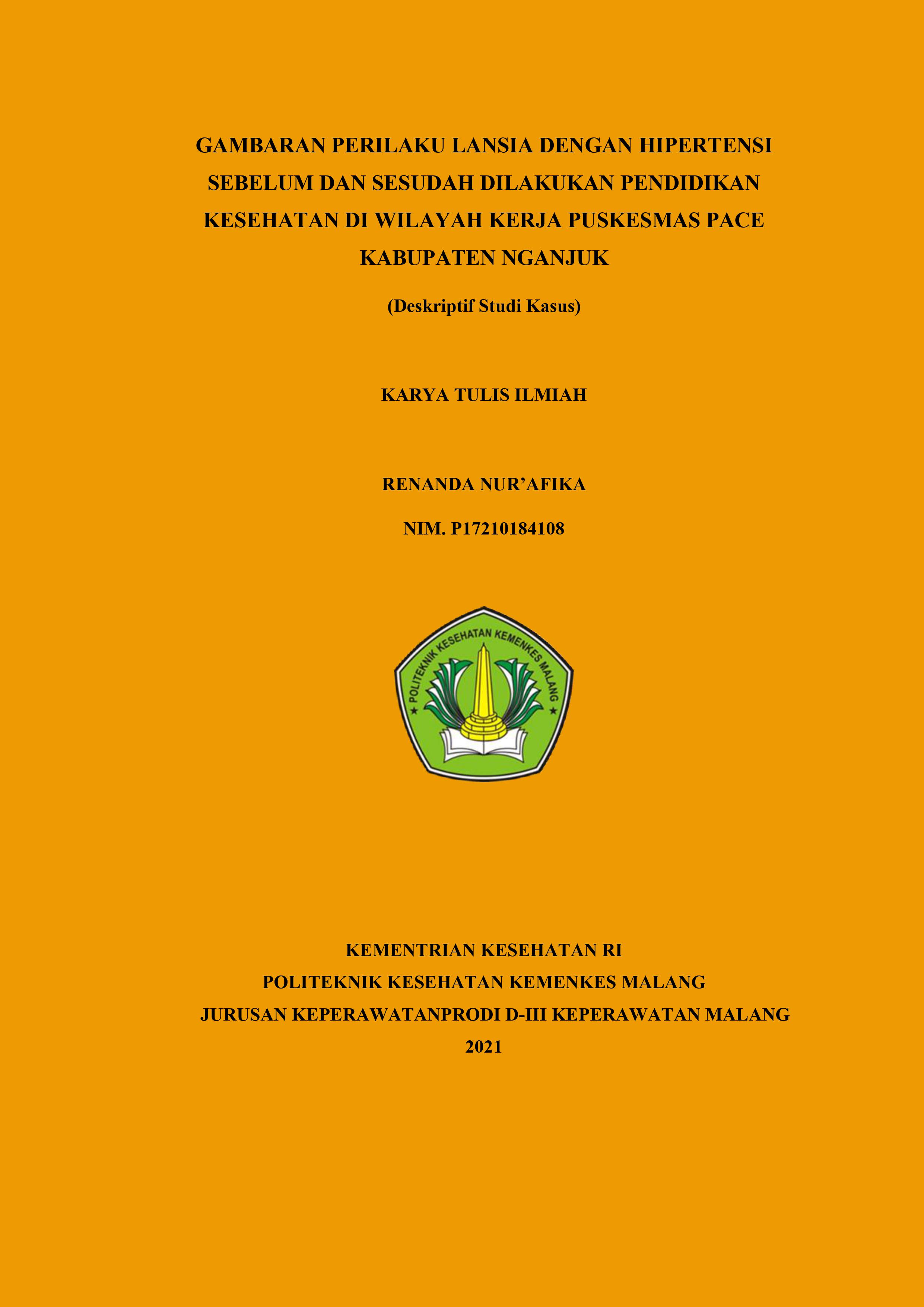 GAMBARAN PERILAKU LANSIA DENGAN HIPERTENSI SEBELUM DAN SESUDAH DILAKUKAN PENDIDIKAN KESEHATAN DI WILAYAH KERJA PUSKESMAS PACE KABUPATEN NGANJUK