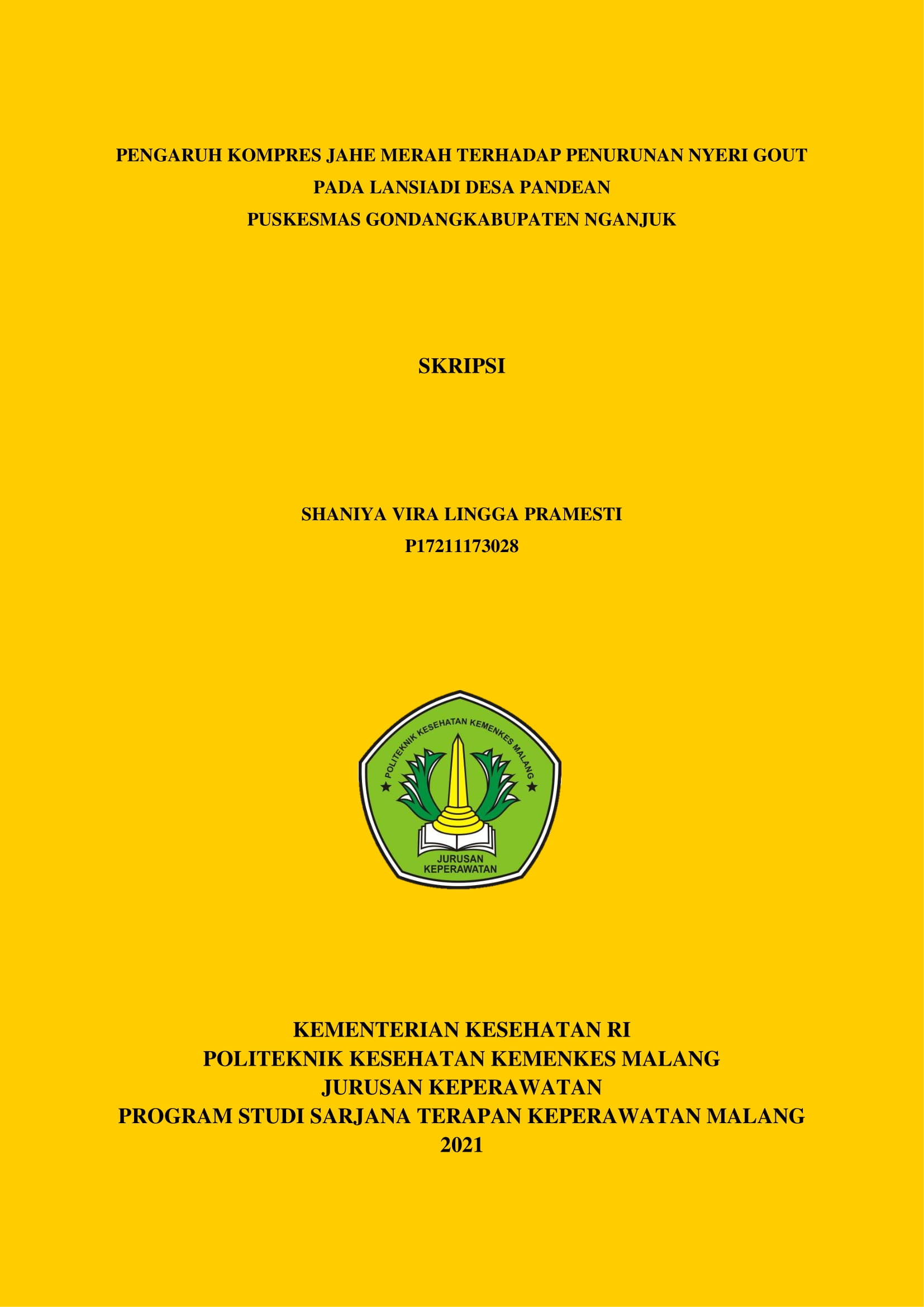 Pengaruh Kompres Jahe Merah Terhadap Penurunan Nyeri Gout Pada Lansia Di Desa Pandean Puskesmas Gondang Kabupaten Nganjuk