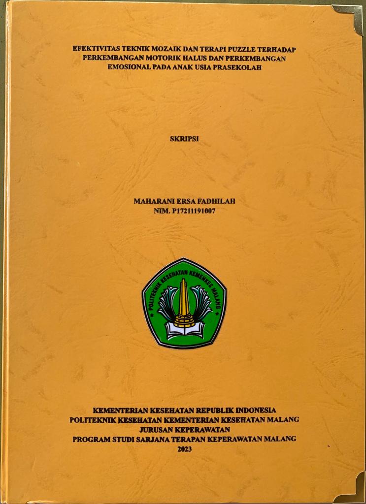 EFEKTIVITAS TEKNIK MOZAIK DAN TERAPI PUZZLE TERHADAP PERKEMBANGAN MOTORIK HALUS DAN PERKEMBANGAN EMOSIONAL PADA ANAK USIA PRASEKOLAH 