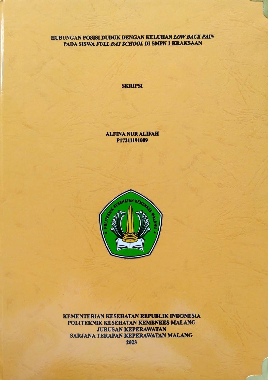 HUBUNGAN POSISI DUDUK DENGAN KELUHAN LOW BACK PAIN PADA SISWA FULL DAY SCHOOL DI SMPN 1 KRAKSAAN