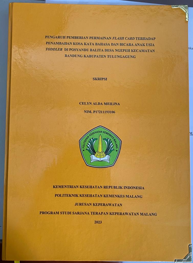 PENGARUH PEMBERIAN PERMAINAN FLASH CARD TERHADAP PENAMBAHAN KOSA KATA BAHASA DAN BICARA ANAK USIA TODDLER  DI POSYANDU BALITA DESA NGEPEH KECAMATAN  BANDUNG KABUPATEN TULUNGAGUNG