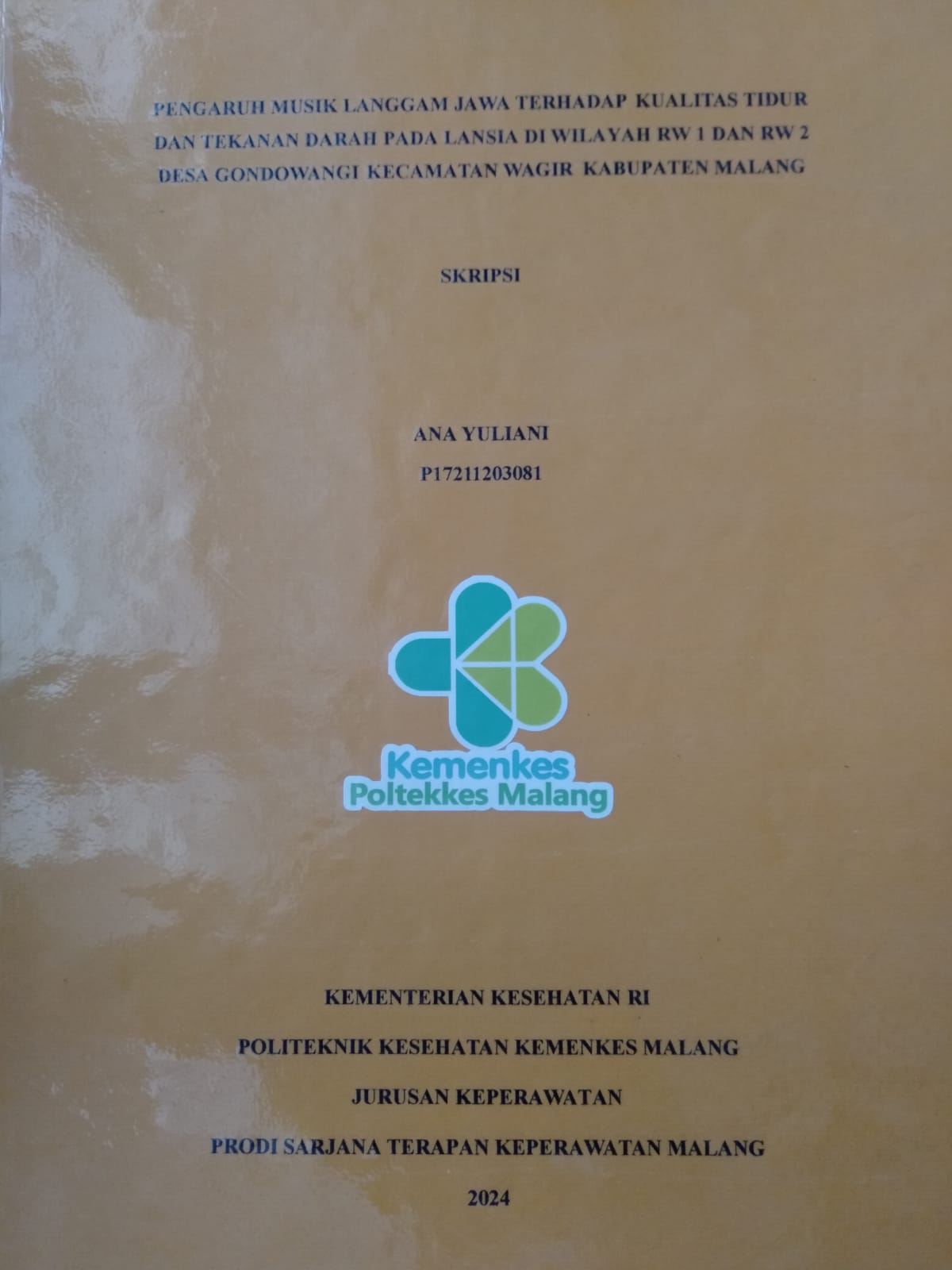 PENGARUH MUSIK LANGGAM JAWA TERHADAP KUALITAS TIDUR DAN  TEKANAN DARAH PADA LANSIA DI WILAYAH RW 1 DAN RW 2 DESA  GONDOWANGI KECAMATAN WAGIR KABUPATEN MALANG