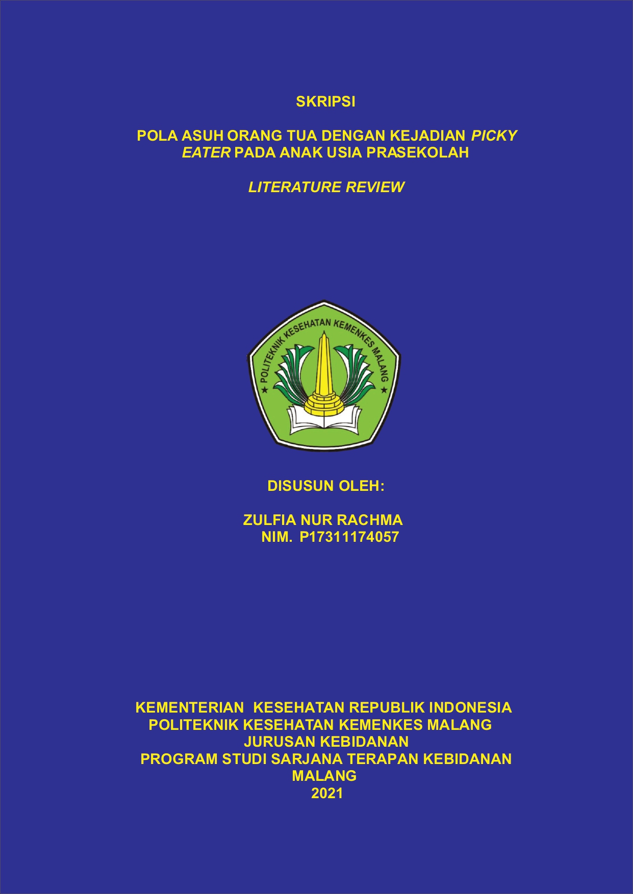 POLA ASUH ORANG TUA DENGAN KEJADIAN PICKY EATER PADA ANAK USIA PRASEKOLAH