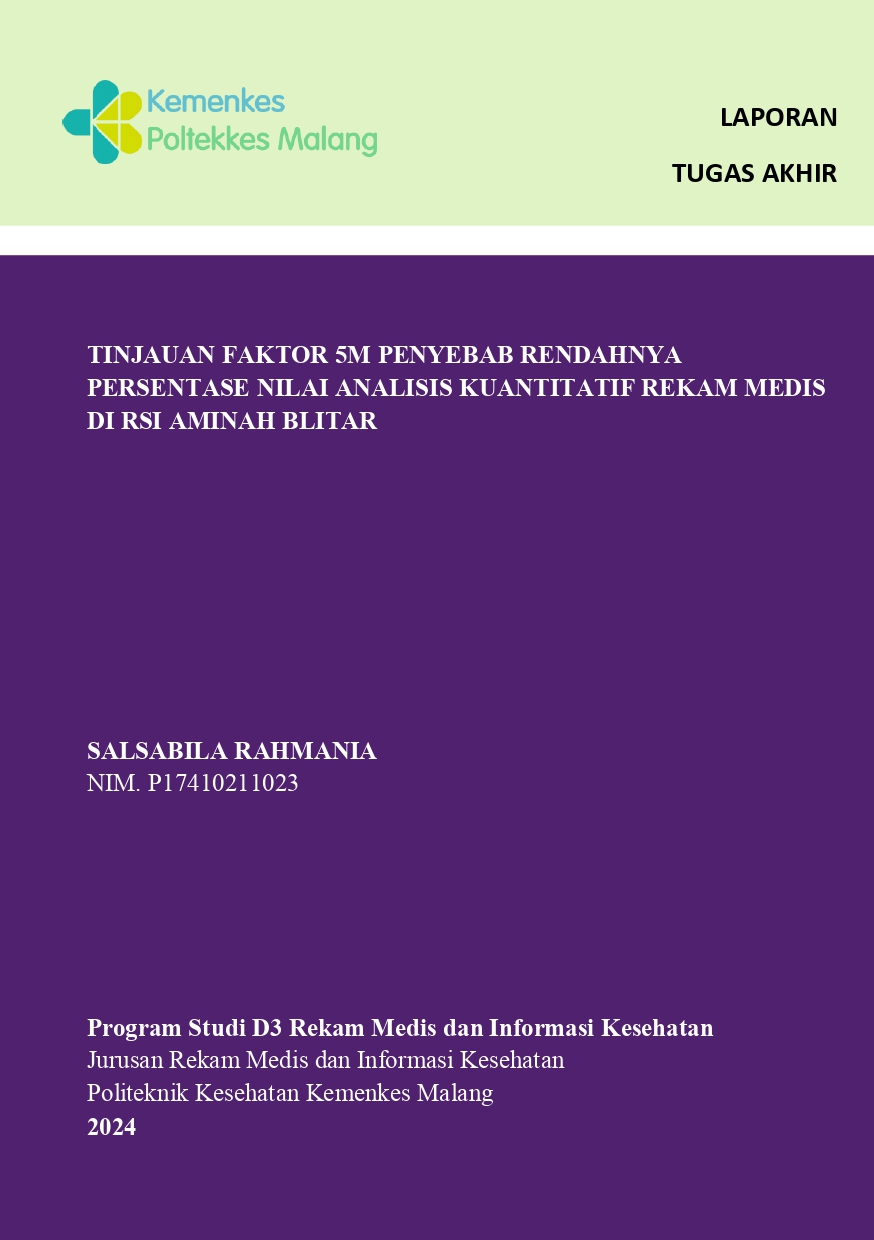 TINJAUAN FAKTOR 5M PENYEBAB RENDAHNYA  PERSENTASE NILAI ANALISIS KUANTITATIF  REKAM MEDIS DI RSI AMINAH BLITAR