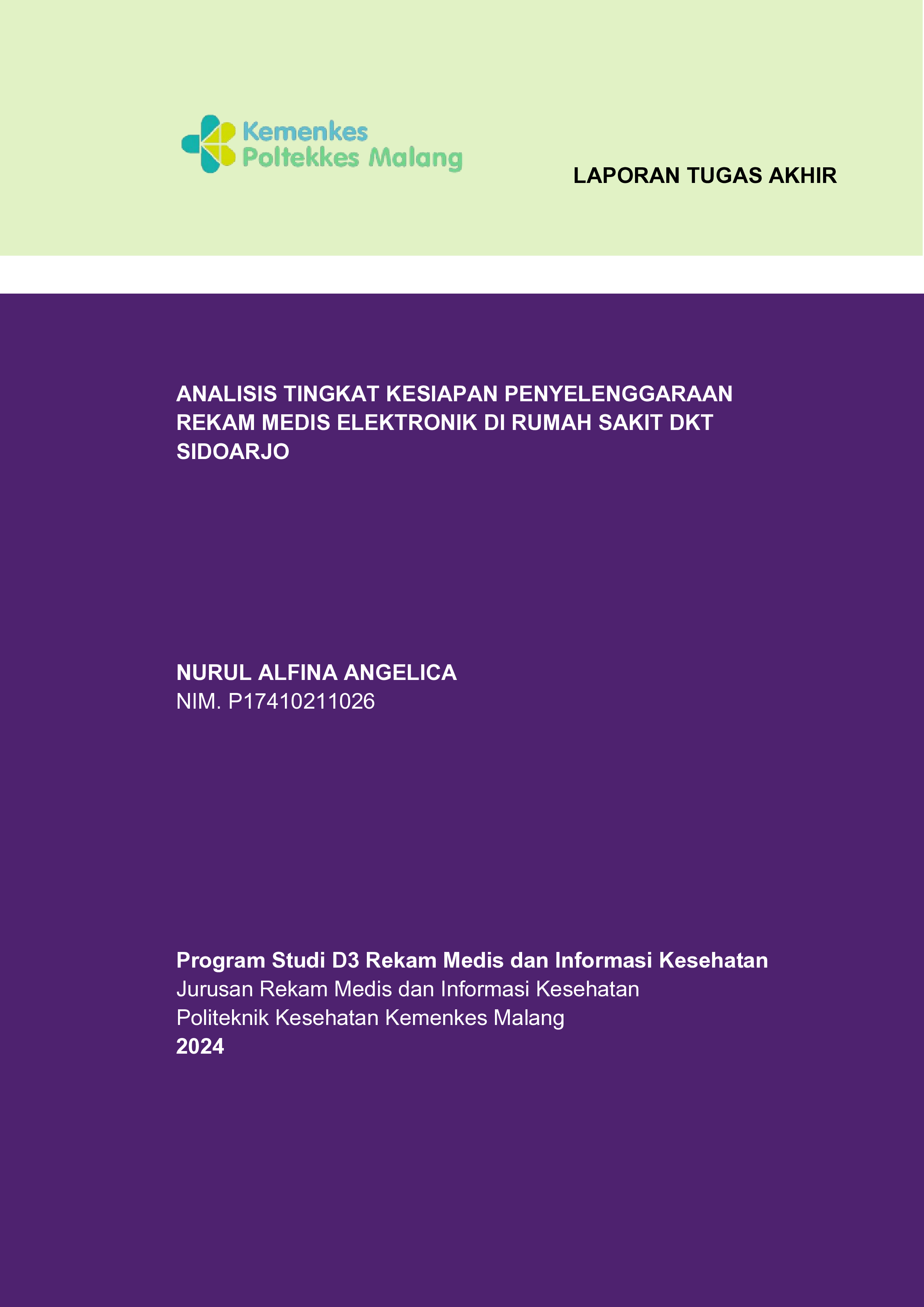 ANALISIS TINGKAT KESIAPAN PENYELENGGARAAN  REKAM MEDIS ELEKTRONIK DI RUMAH SAKIT DKT  SIDOARJO