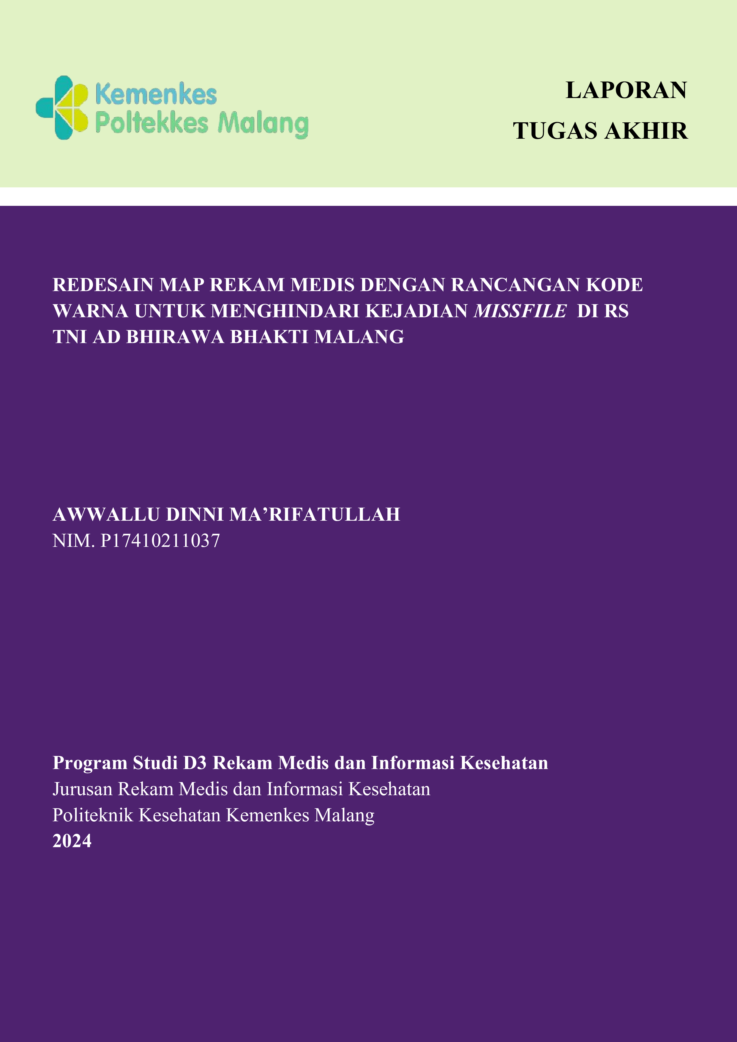 REDESAIN MAP REKAM MEDIS DENGAN RANCANGAN  KODE WARNA UNTUK MENGHINDARI KEJADIAN  MISSFILE DI RS TNI AD BHIRAWA BHAKTI MALANG