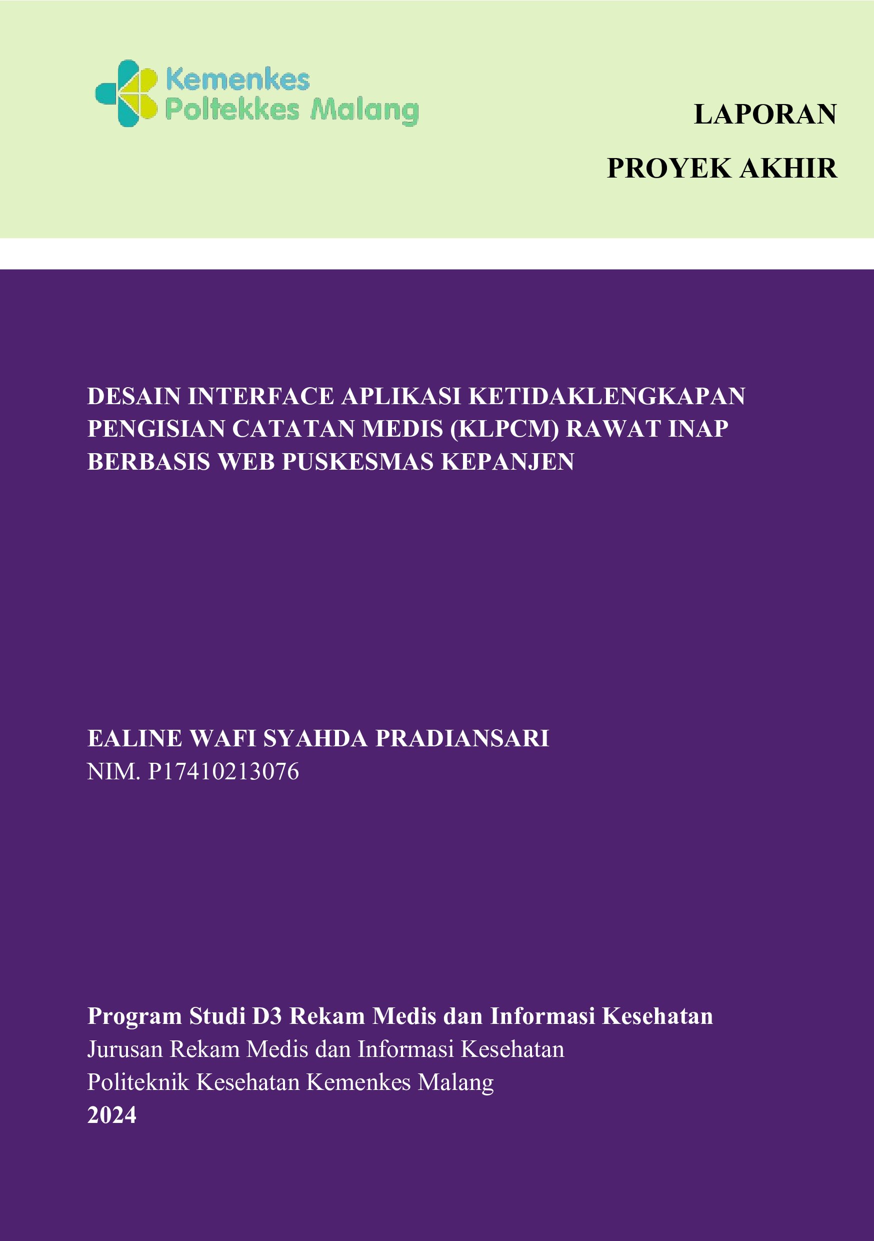 DESAIN INTERFACE APLIKASI KETIDAKLENGKAPAN PENGISIAN CATATAN  MEDIS (KLPCM) RAWAT INAP BERBASIS WEB PUSKESMAS KEPANJEN