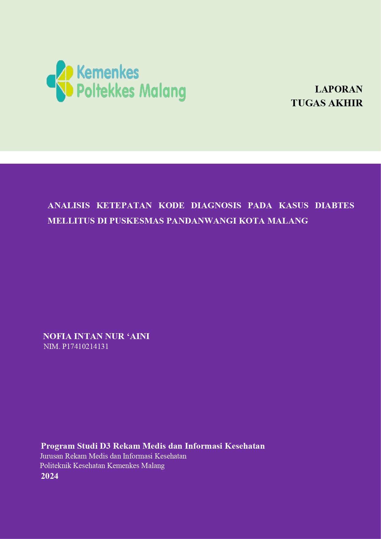 ANALISIS KETEPATAN KODE DIAGNOSIS PADA KASUS DIABETES MELLITUS DI PUSKESMAS PANDANWANGI  KOTA MALANG