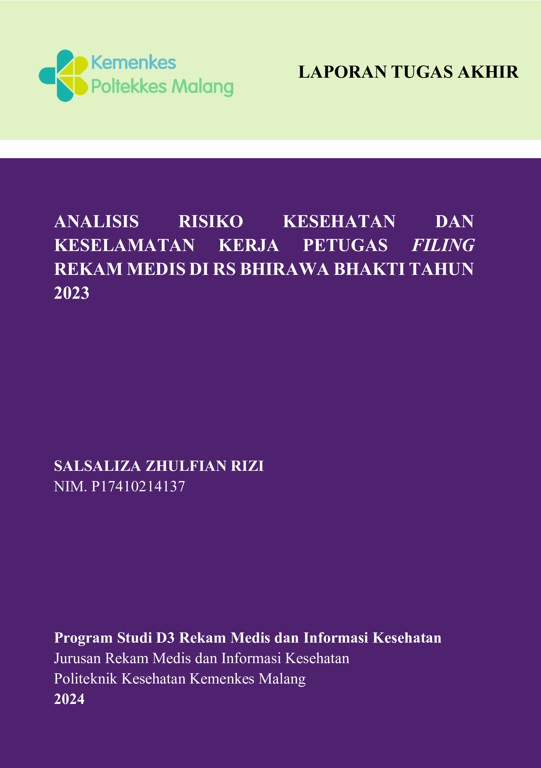 ANALISIS RISIKO KESEHATAN DAN KESELAMATAN KERJA PETUGAS FILING REKAM MEDIS DI RS BHIRAWA BHAKTI TAHUN 2023