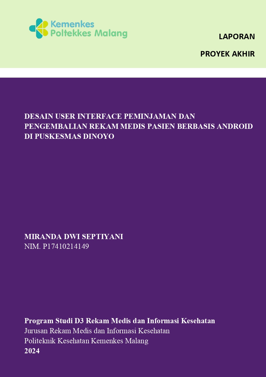 DESAIN USER INTERFACE PEMINJAMAN DAN  PENGEMBALIAN REKAM MEDIS PASIEN BERBASIS  ANDROID DI PUSKESMAS DINOYO