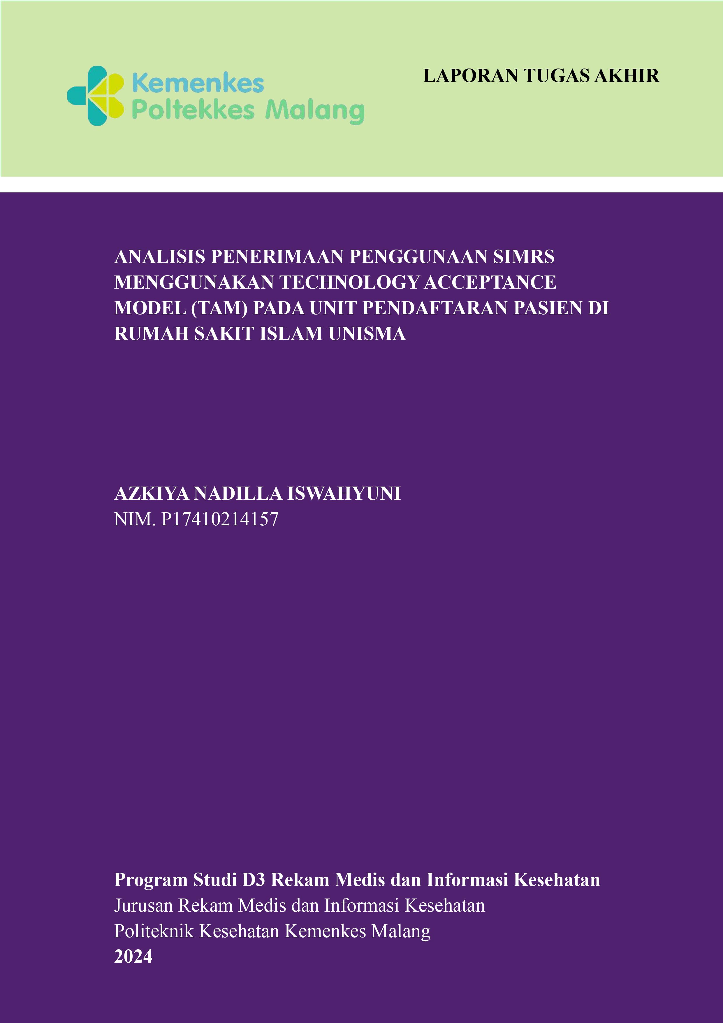 ANALISIS PENERIMAAN PENGGUNAAN SIMRS  MENGGUNAKAN TECHNOLOGY ACCEPTANCE MODEL  (TAM) PADA UNIT PENDAFTARAN PASIEN DI RUMAH  SAKIT ISLAM UNISMA