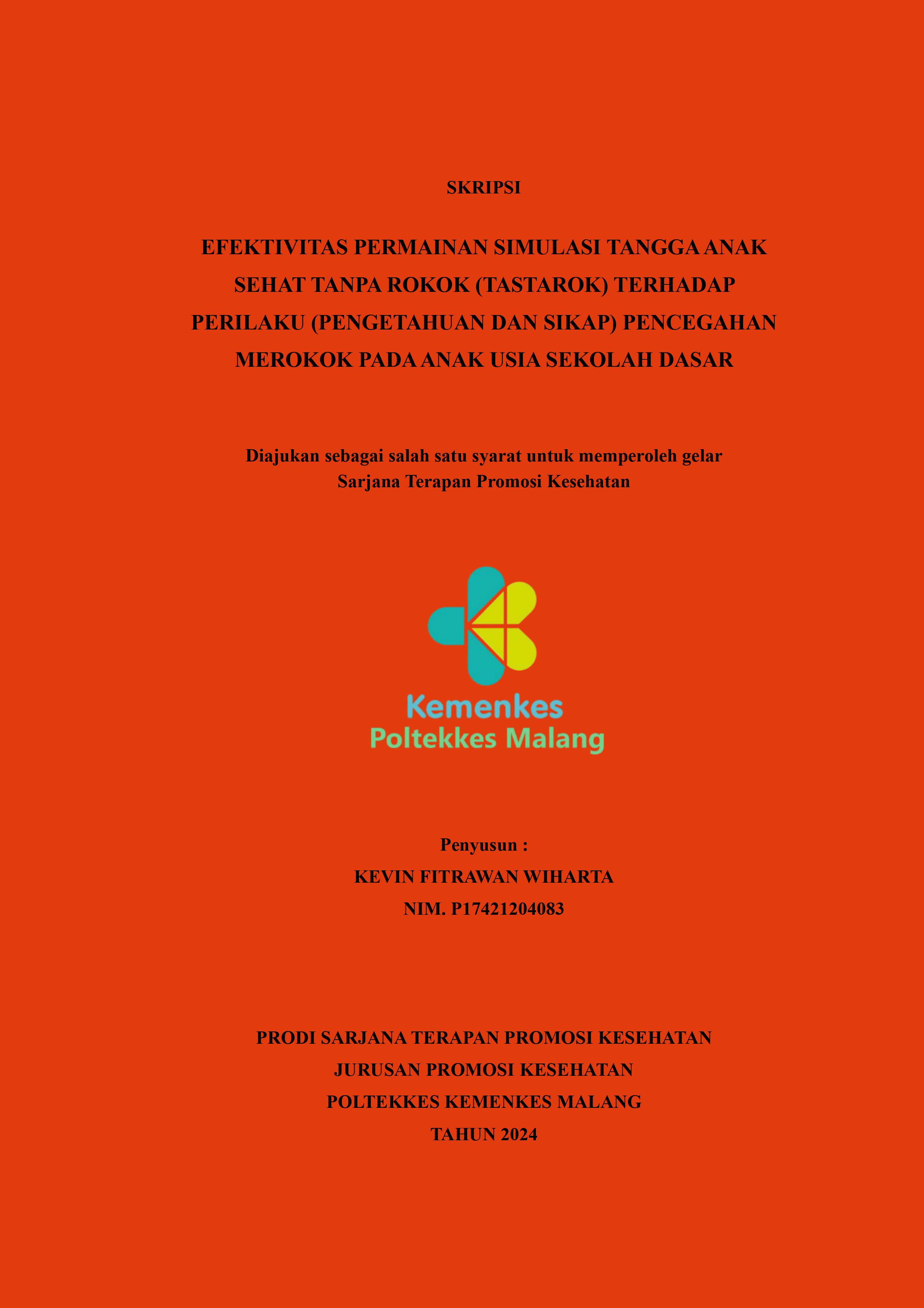 EFEKTIVITAS PERMAINAN SIMULASI TANGGA ANAK  SEHAT TANPA ROKOK (TASTAROK) TERHADAP  PERILAKU (PENGETAHUAN DAN SIKAP) PENCEGAHAN  MEROKOK PADA ANAK USIA SEKOLAH DASAR 