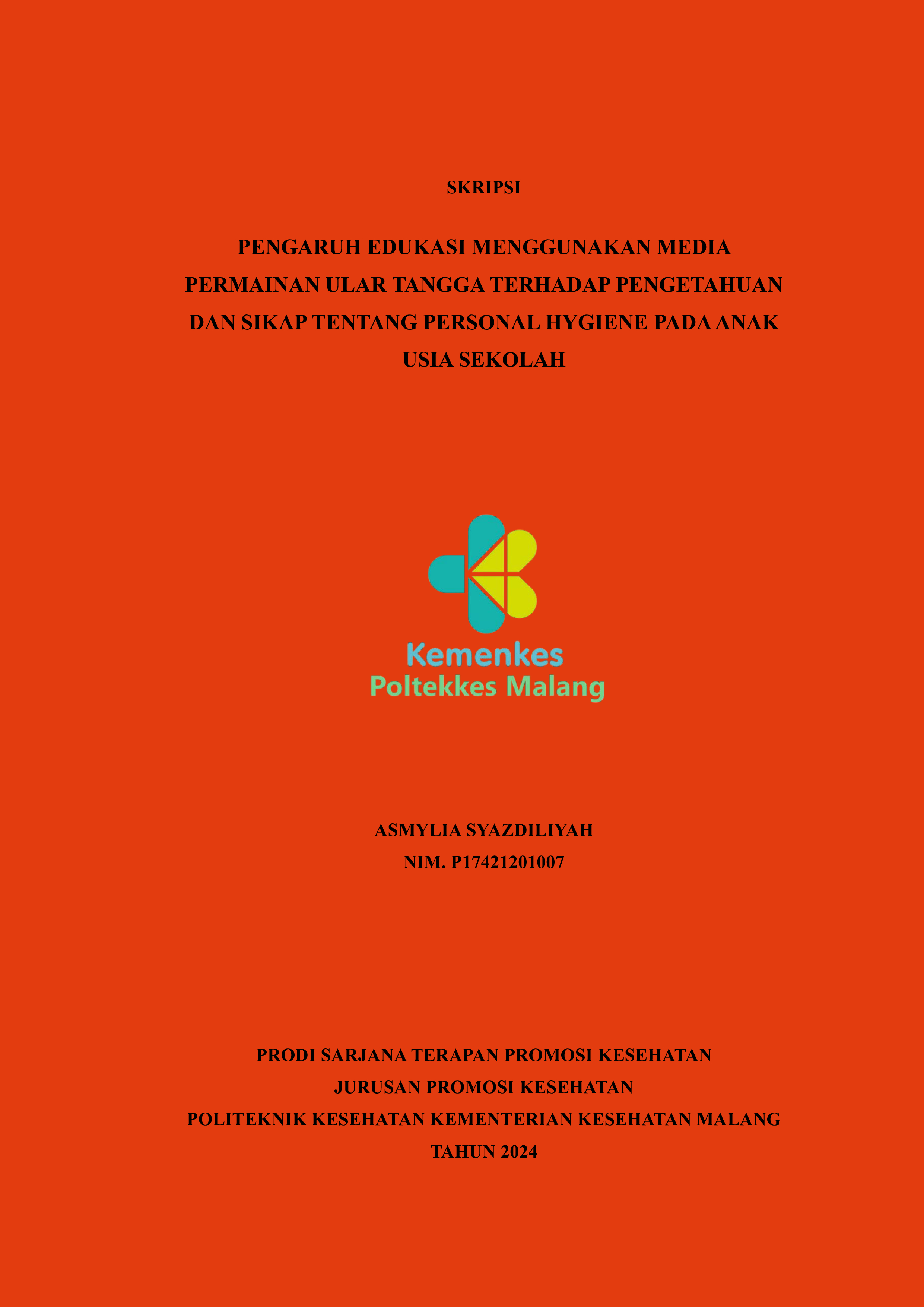 PENGARUH EDUKASI MENGGUNAKAN MEDIA PERMAINAN ULAR TANGGA TERHADAP PENGETAHUAN DAN SIKAP TENTANG PERSONAL HYGIENE PADA ANAK USIA SEKOLAH