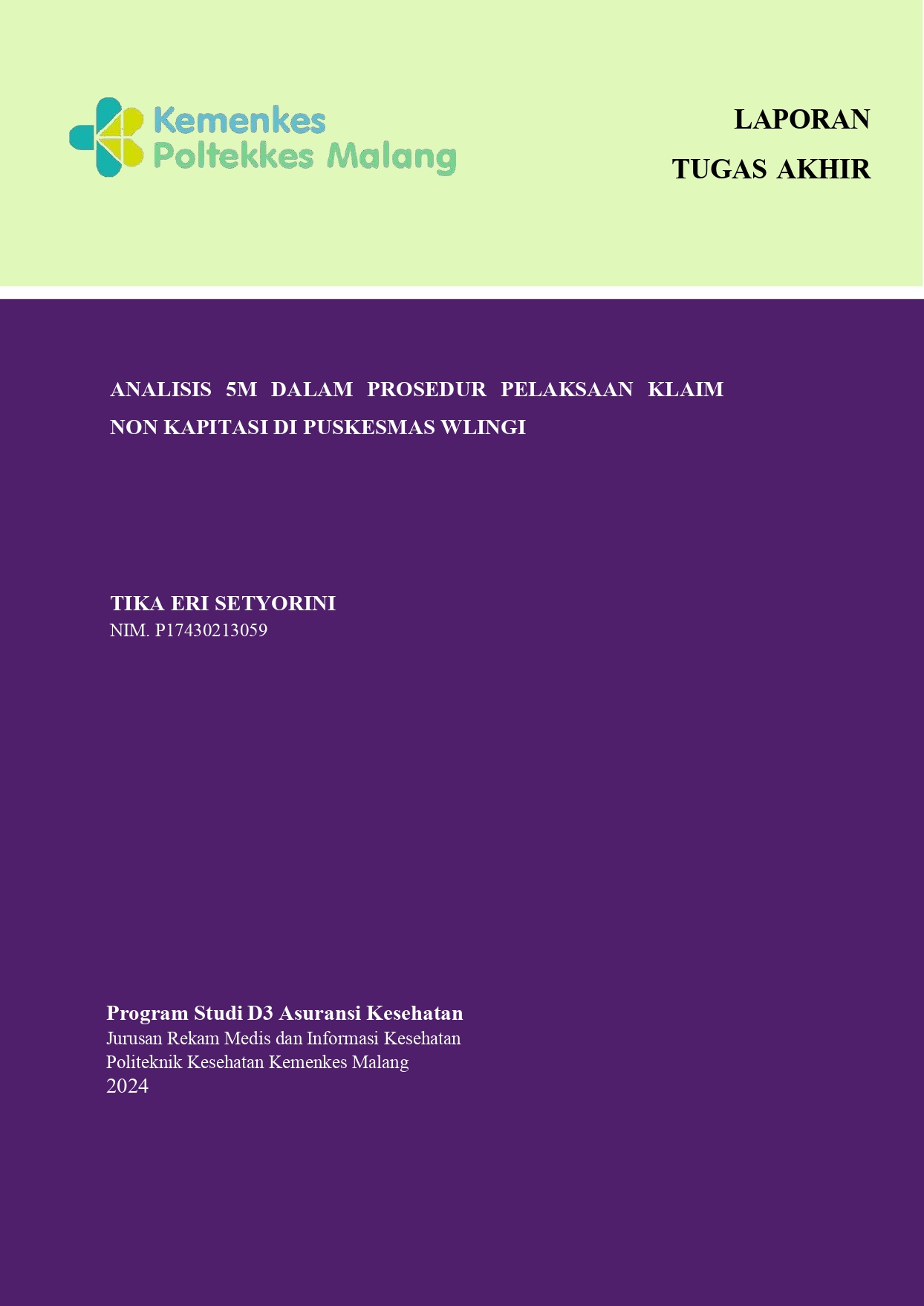 ANALISIS 5M DALAM PROSEDUR PELAKSANAAN KLAIM NON KAPITASI DI PUSKESMAS WLINGI