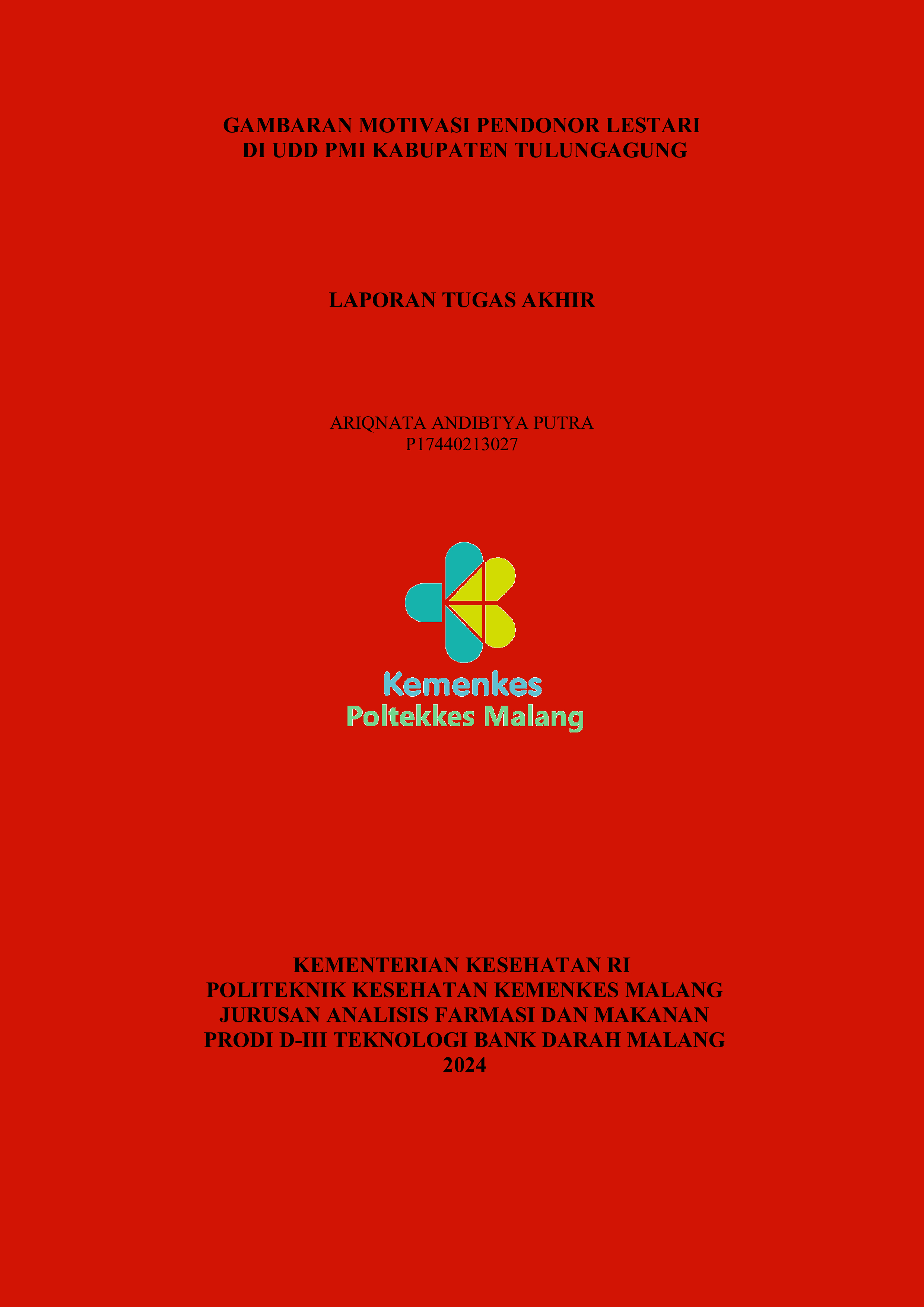 GAMBARAN MOTIVASI PENDONOR LESTARI DI UDD PMI KABUPATEN TULUNGAGUNG