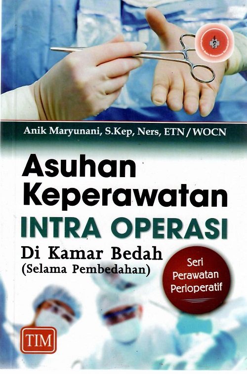 Asuhan Keperawatan Intra Operasi 