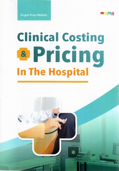 Clinical Costing & Pricing (Sumbangan Puguh Priyo Widodo 2024)