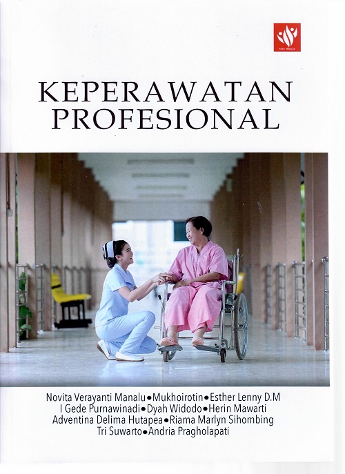 Keperawatan Profesional (Sumbangan Dyah Widodo 2024)