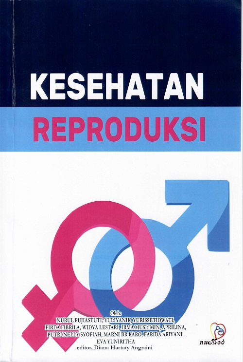 Kesehatan Reproduksi (Sumbangan Nurul Pujiastuti 2024)