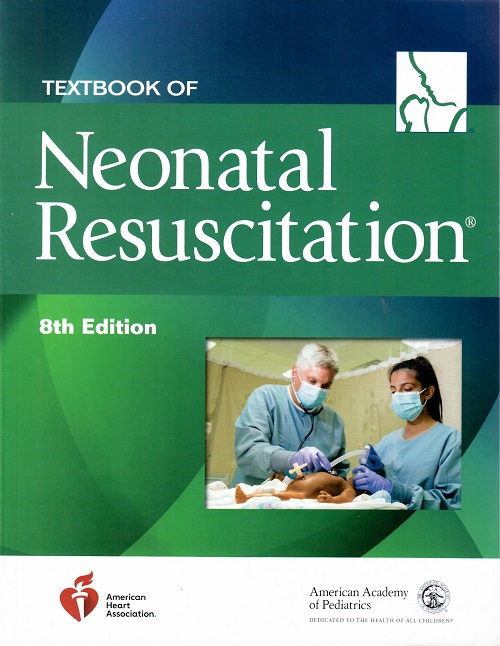 Textbook Of Neonatal Resuscitation