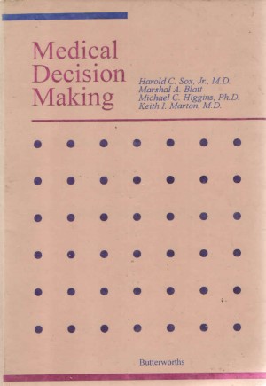 MEDICAL DECISION MAKING