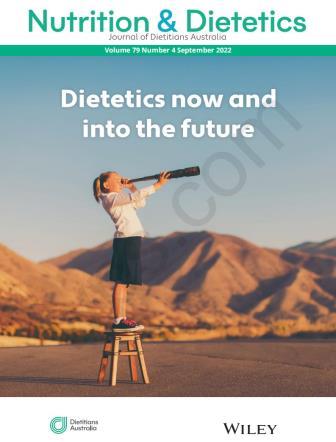 Nutrition & Dietetics Journal Of the Dietitians Association of Australia