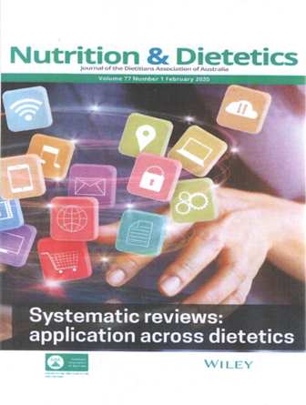 Nutrition & Dietetics Journal Of the Dietitians Association of Australia
